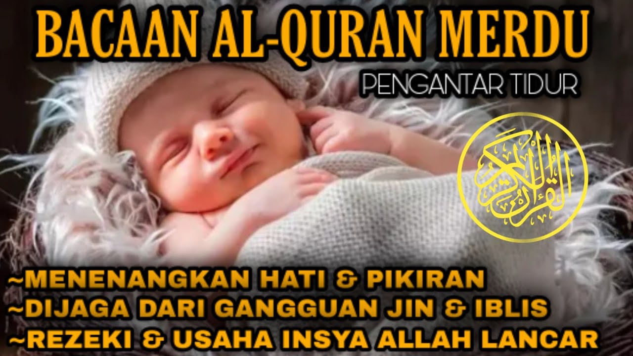 Detail Surat Alquran Pengantar Tidur Bayi Nomer 4