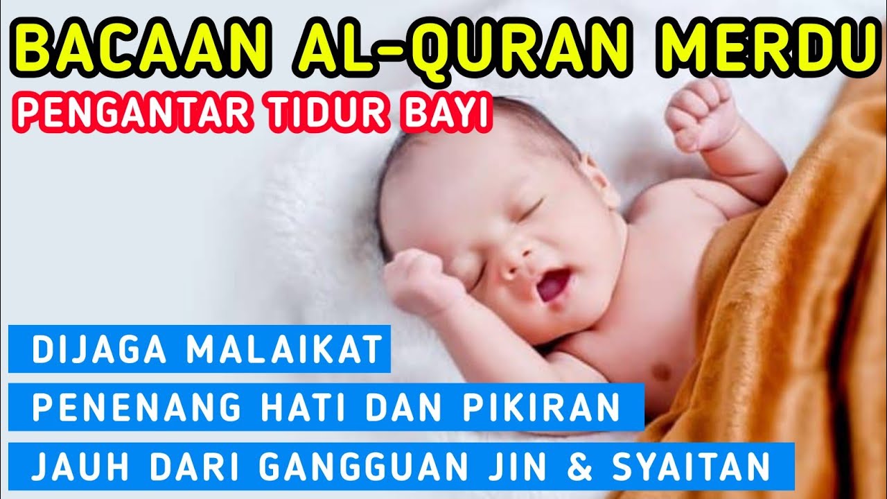 Detail Surat Alquran Pengantar Tidur Bayi Nomer 7