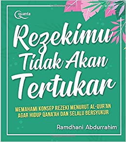 Detail Surat Alquran Tentang Rezeki Tidak Akan Tertukar Nomer 6