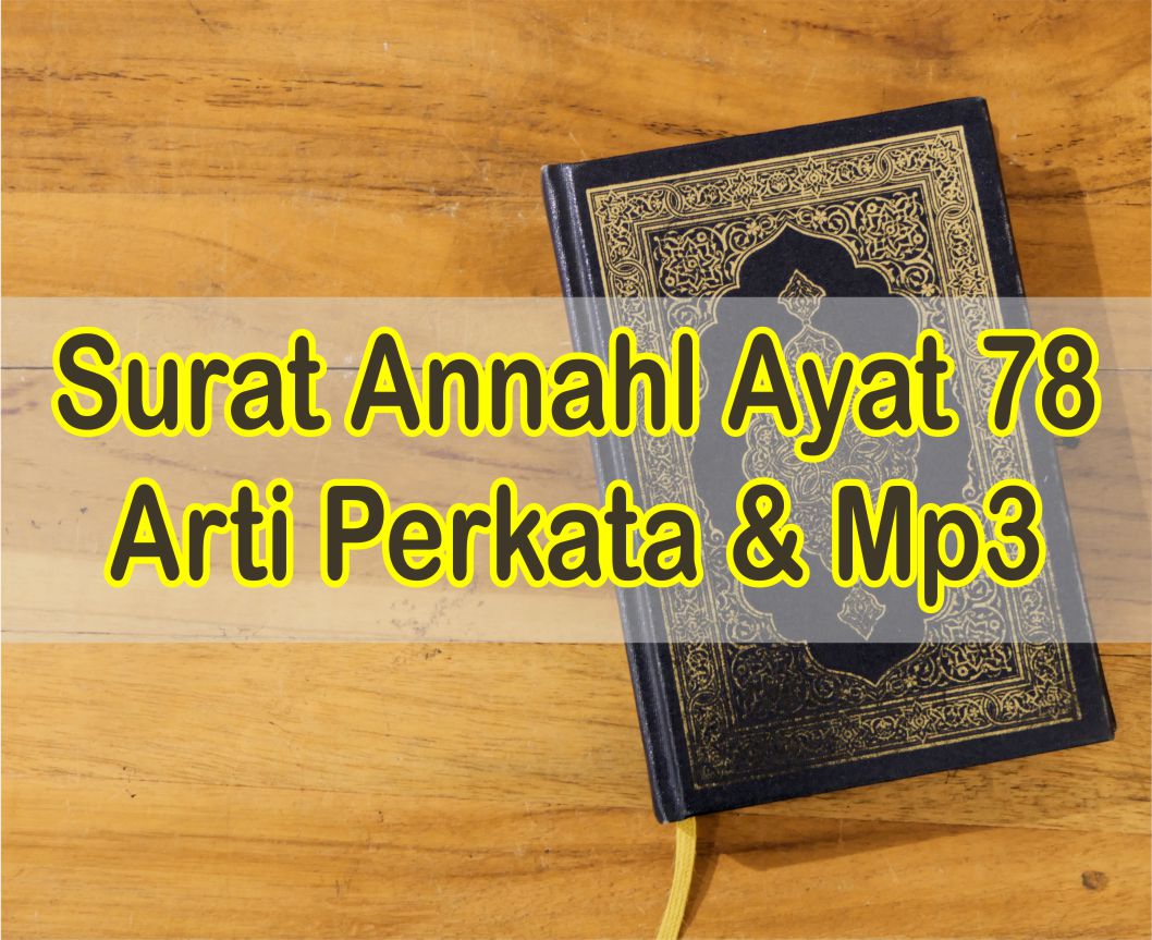 Detail Surat An Nahl 78 Nomer 42