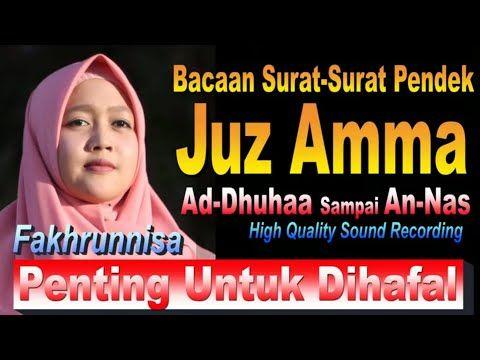 Detail Surat An Nas Sampai Ad Dhuha Nomer 24