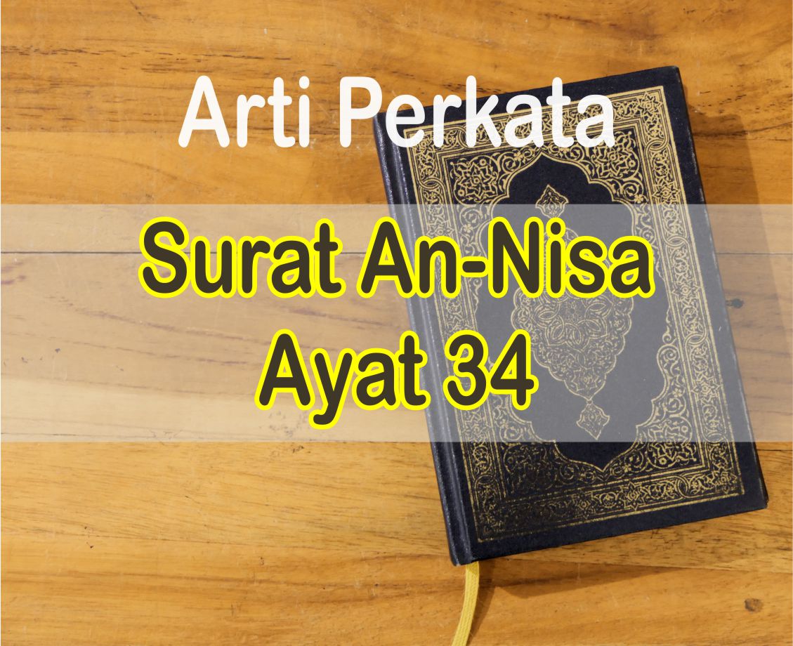 Detail Surat An Nisa Ayat 34 35 Nomer 46