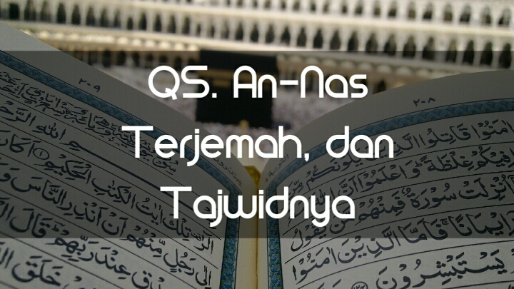 Detail Surat Annas Ayat 1 Nomer 50