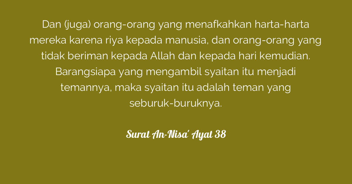 Detail Surat Annisa Ayat 38 Nomer 36