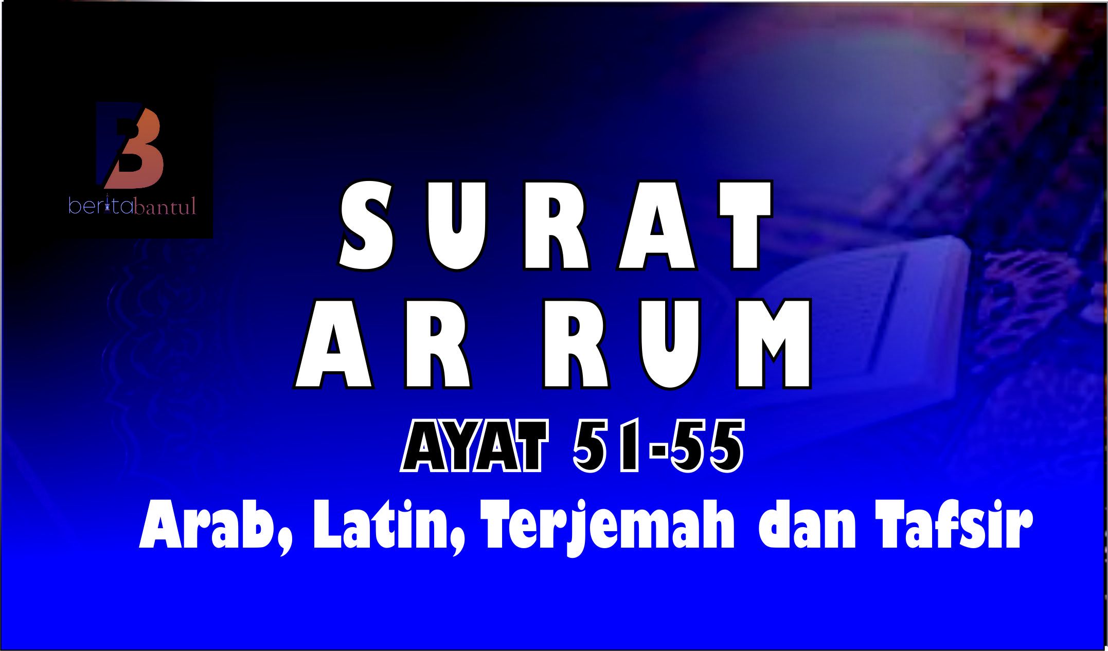 Detail Surat Ar Ra D Ayat 11 Latin Nomer 31