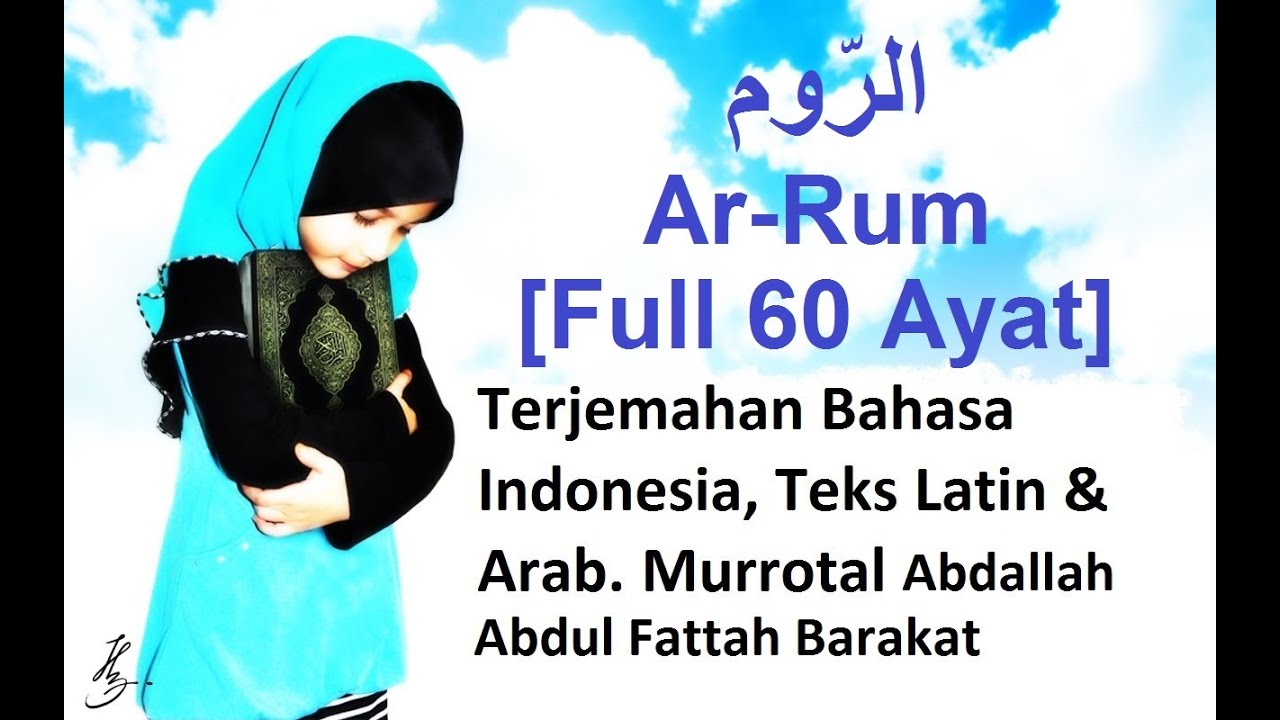 Detail Surat Ar Rum Latin Dan Terjemahan Nomer 6