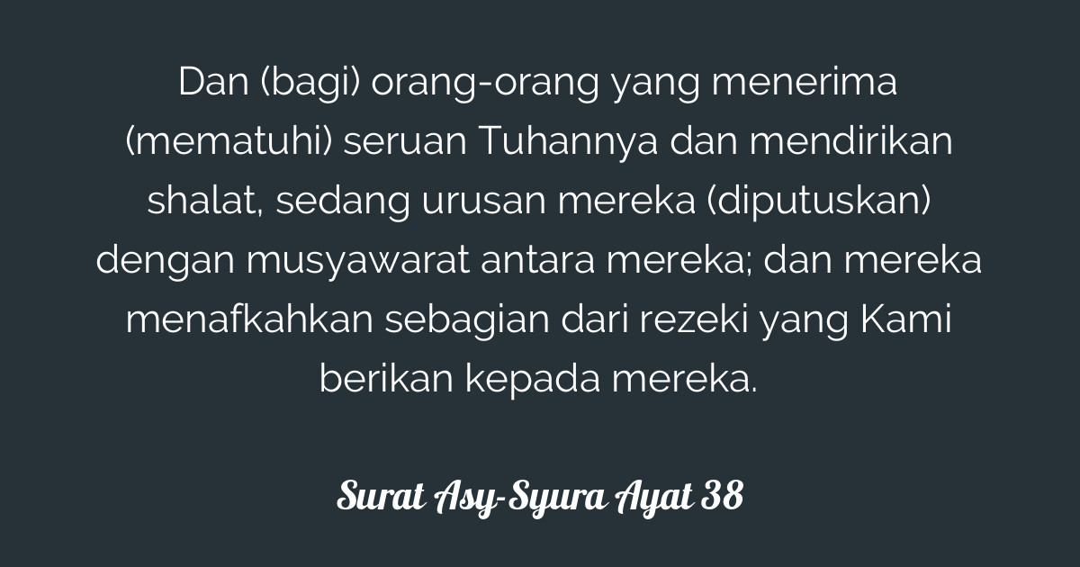 Detail Surat Asyura Ayat 38 Nomer 22