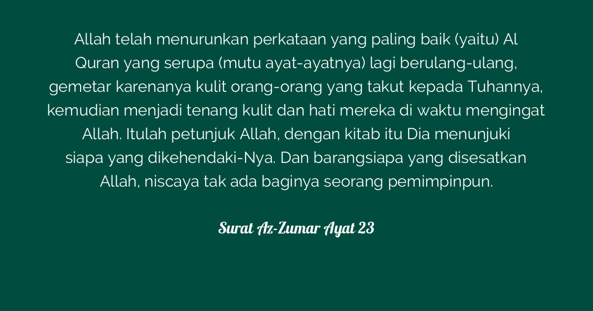 Detail Surat Az Zumar Ayat 23 Nomer 42