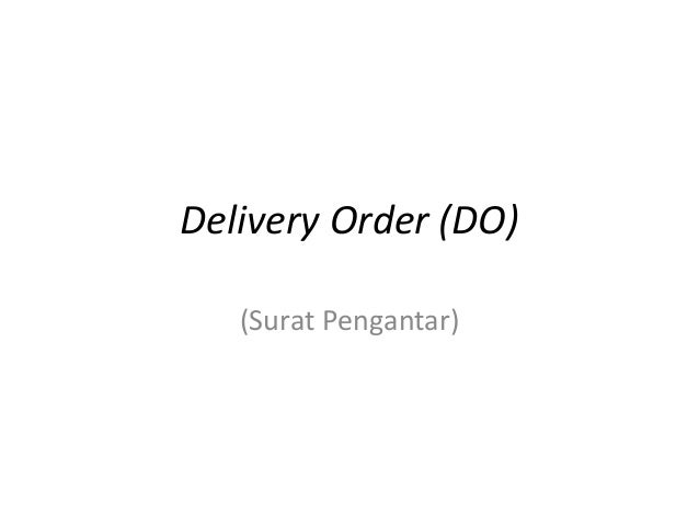 Detail Surat Delivery Order Perusahaan Nomer 40