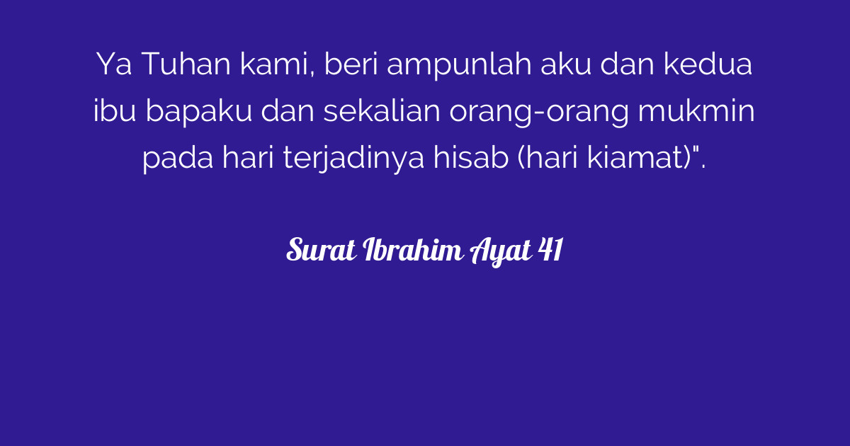 Detail Surat Ibrahim Ayat 41 Nomer 34