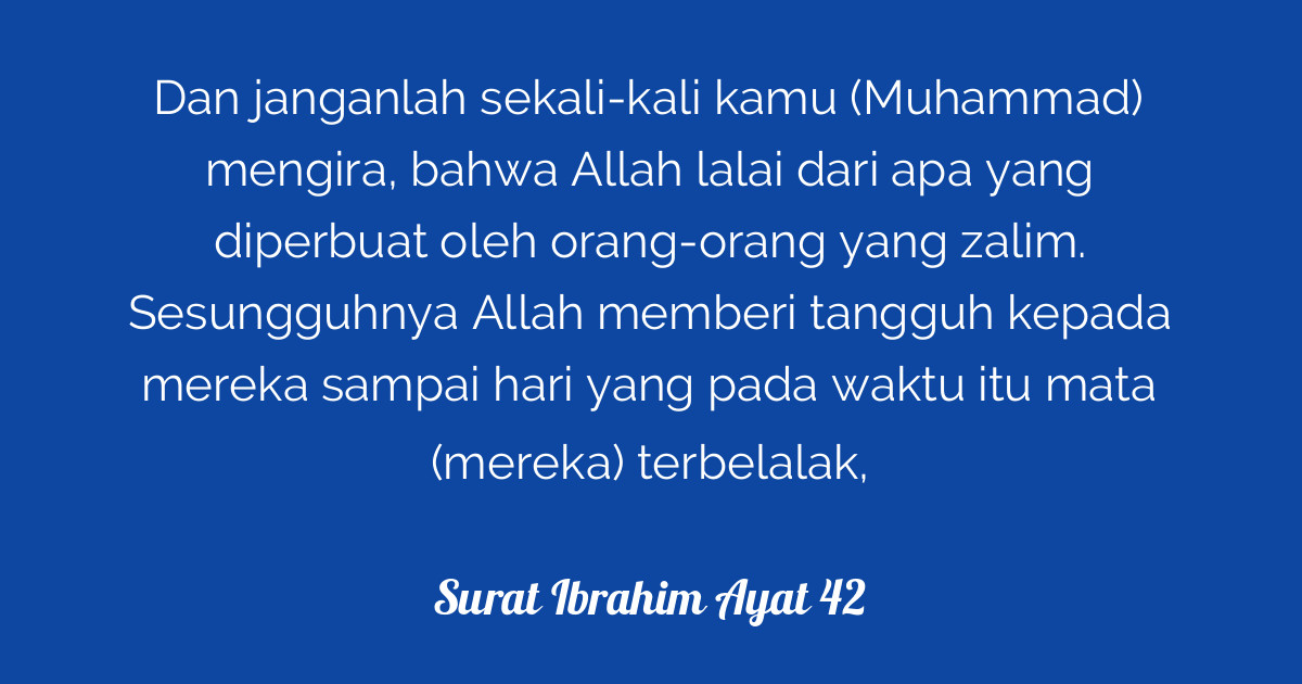 Detail Surat Ibrahim Ayat 42 Nomer 10