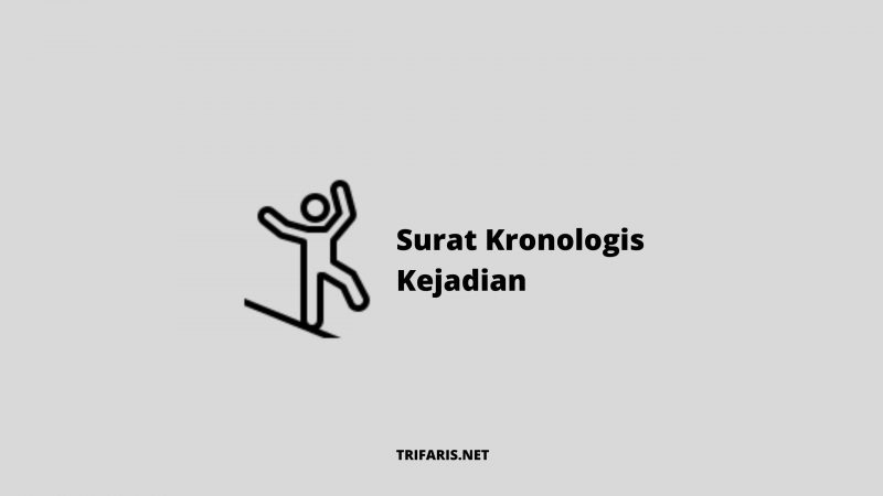 Detail Surat Kronologi Kejadian Nomer 43