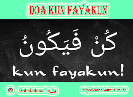 Detail Surat Kun Fayakun Nomer 2