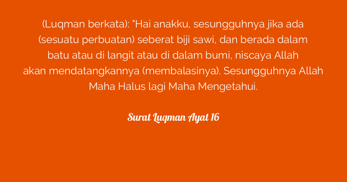 Detail Surat Luqman Ayat 16 Nomer 33