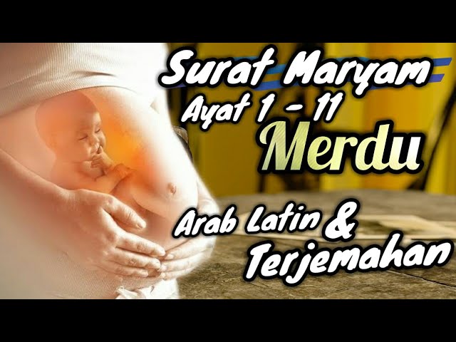 Detail Surat Maryam Arab Dan Latin Nomer 16