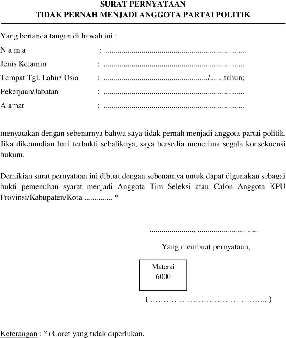 Detail Surat Pernyataan Tidak Menjadi Anggota Partai Politik Nomer 3