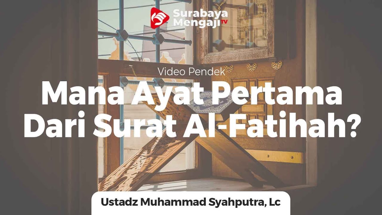 Detail Surat Pertama Al Fatihah Nomer 41