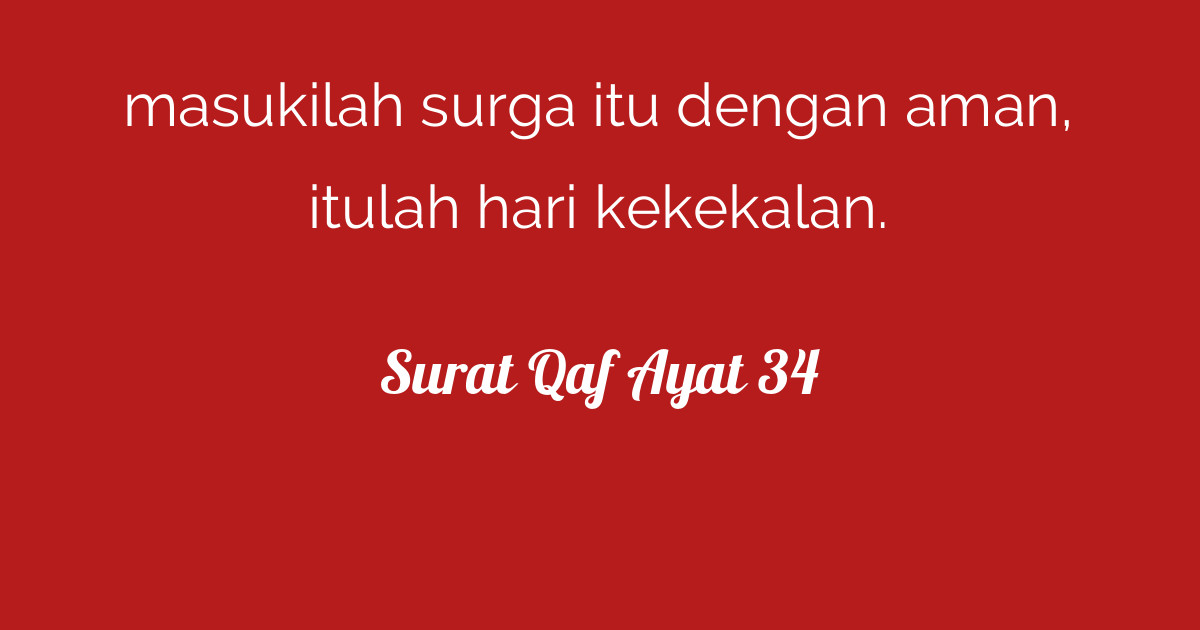 Detail Surat Qaf Ayat 34 Nomer 10