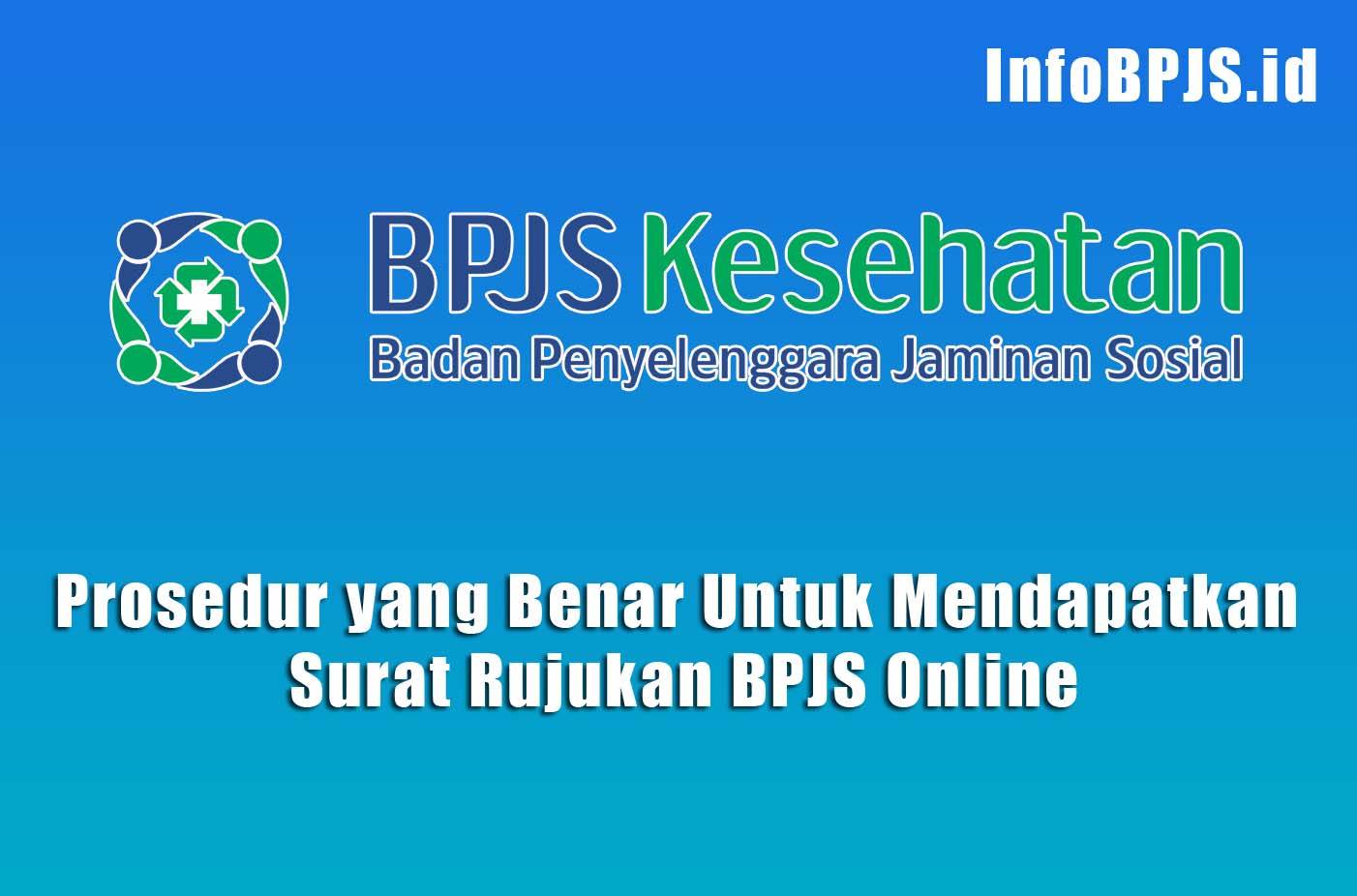 Detail Surat Rujukan Bpjs Nomer 38