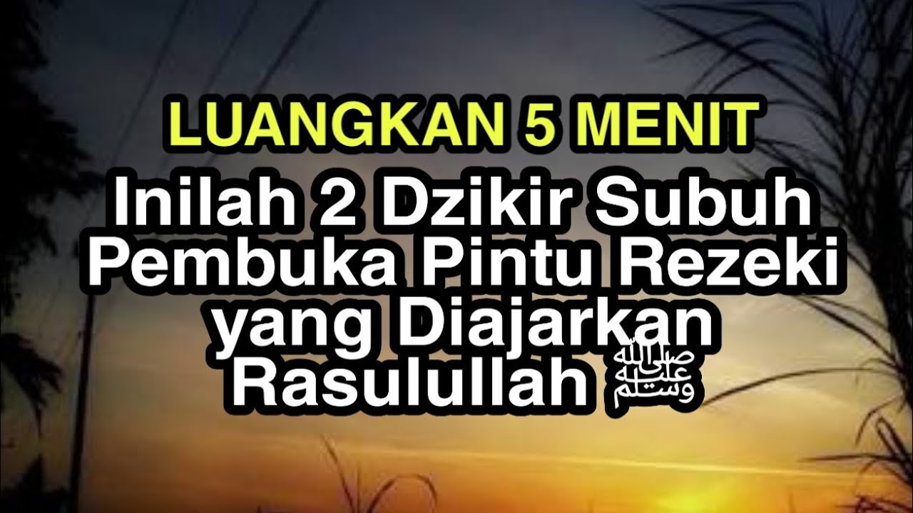 Detail Surat Setelah Sholat Subuh Nomer 32