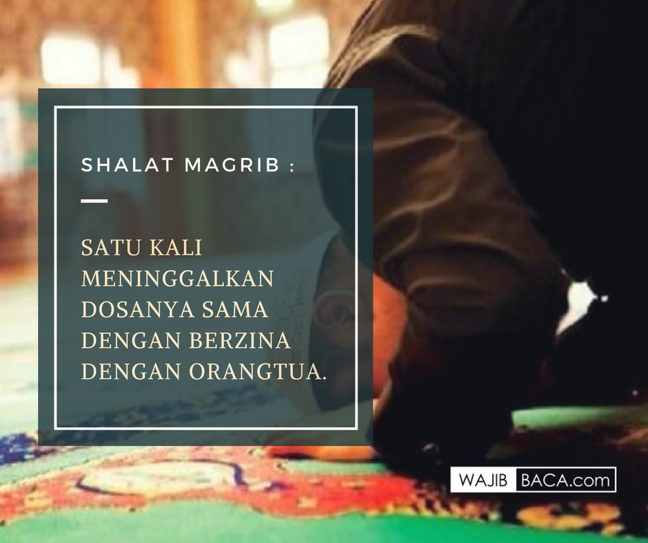 Detail Surat Sholat Maghrib Nomer 48