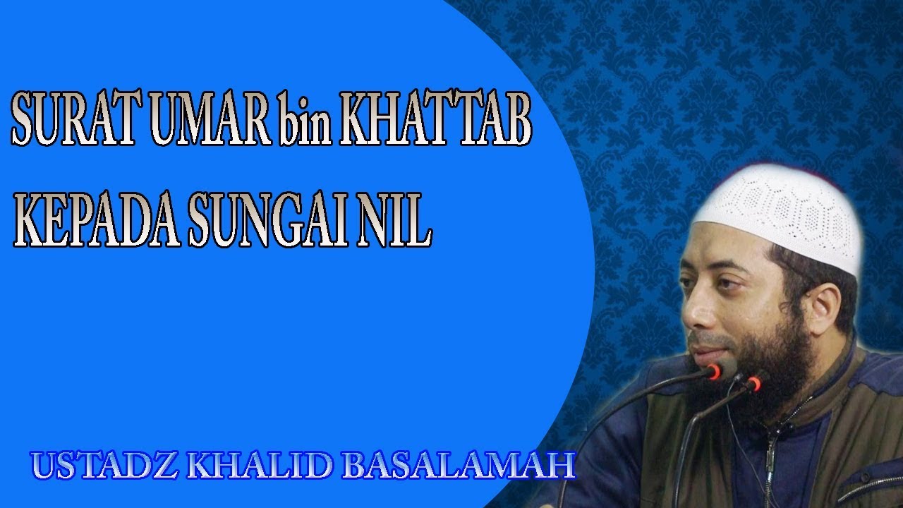 Detail Surat Umar Kepada Sungai Nil Nomer 19