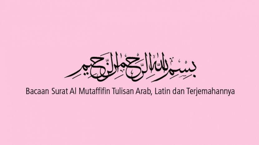 Detail Surat Wailul Lil Muthaffifin Nomer 29