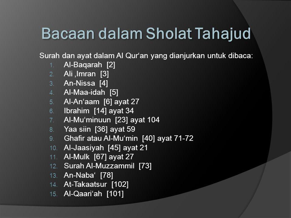 Detail Surat Yang Dibaca Dalam Sholat Tahajud Nomer 7