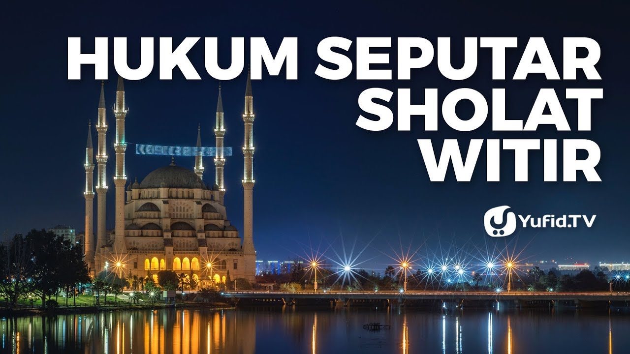 Detail Surat Yang Dibaca Saat Shalat Tarawih Nomer 21