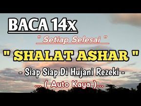 Detail Surat Yang Dibaca Setelah Sholat Ashar Nomer 4