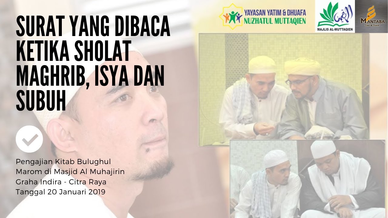 Detail Surat Yang Dibaca Setelah Sholat Isya Nomer 39