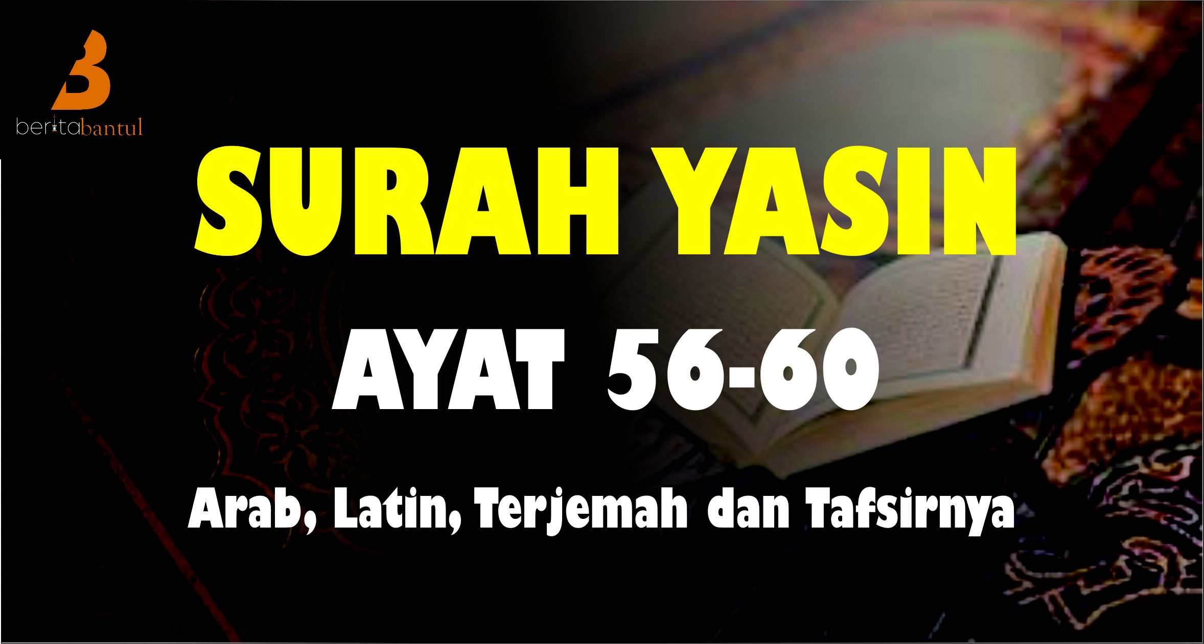 Detail Surat Yasin Ayat 60 Nomer 45