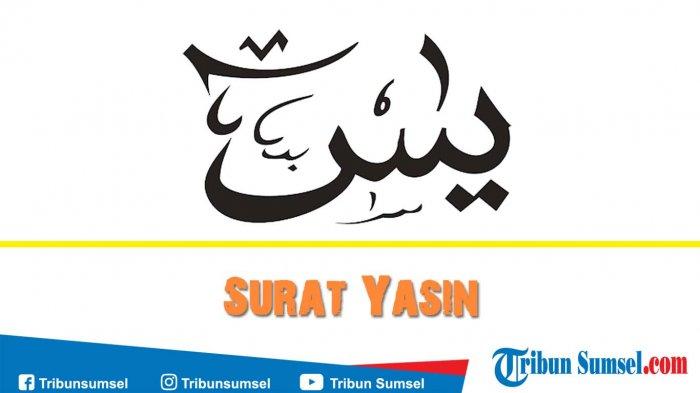 Detail Surat Yasin Dalam Tulisan Latin Nomer 40