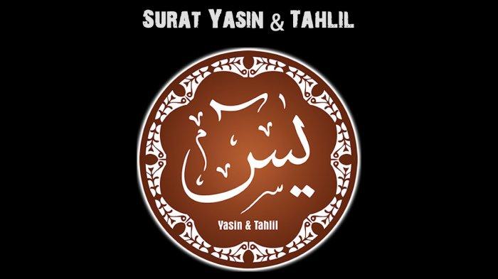 Detail Surat Yasin Dan Tahlil Latin Nomer 50