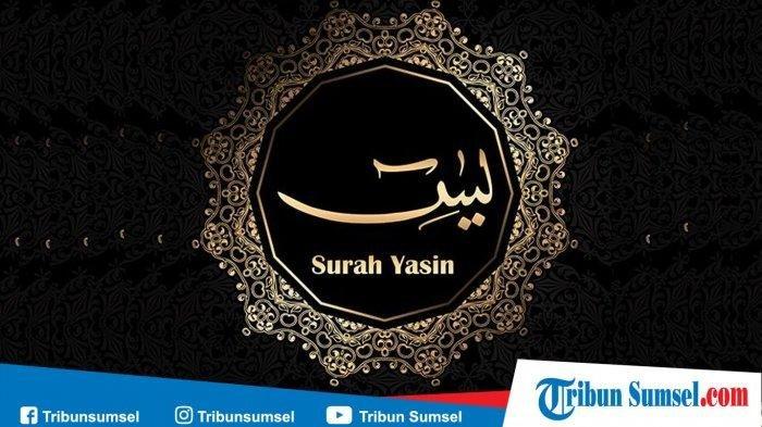 Detail Surat Yasin Full Latin Nomer 25