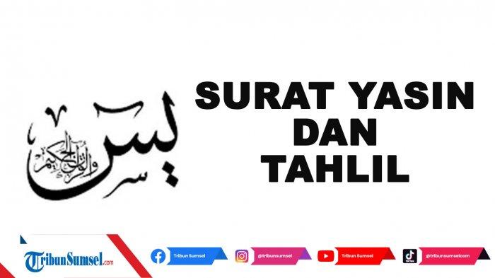 Detail Surat Yasin Tulisan Latin Nomer 37