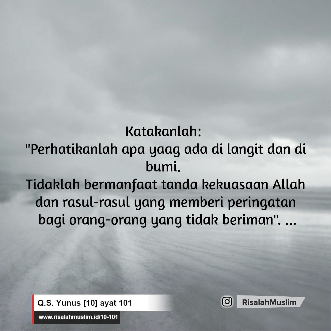Detail Surat Yunus 101 Nomer 16