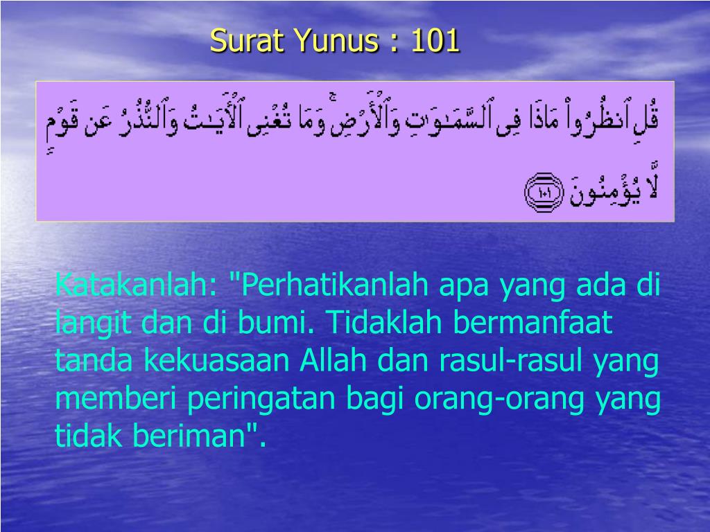 Detail Surat Yunus 101 Nomer 44