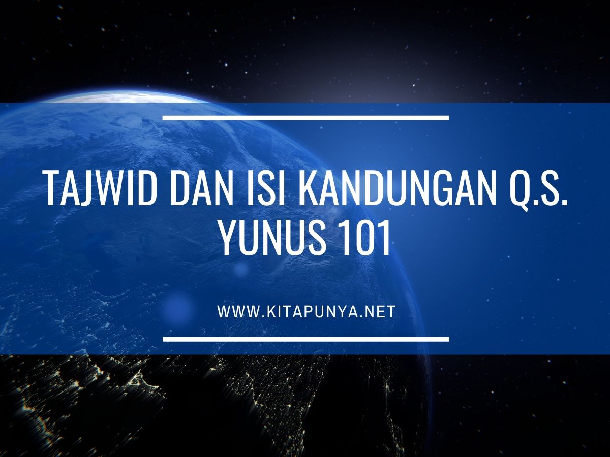 Detail Surat Yunus 101 Nomer 52
