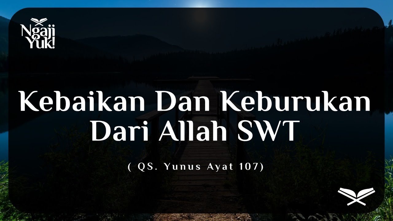 Detail Surat Yunus Ayat 107 Nomer 24