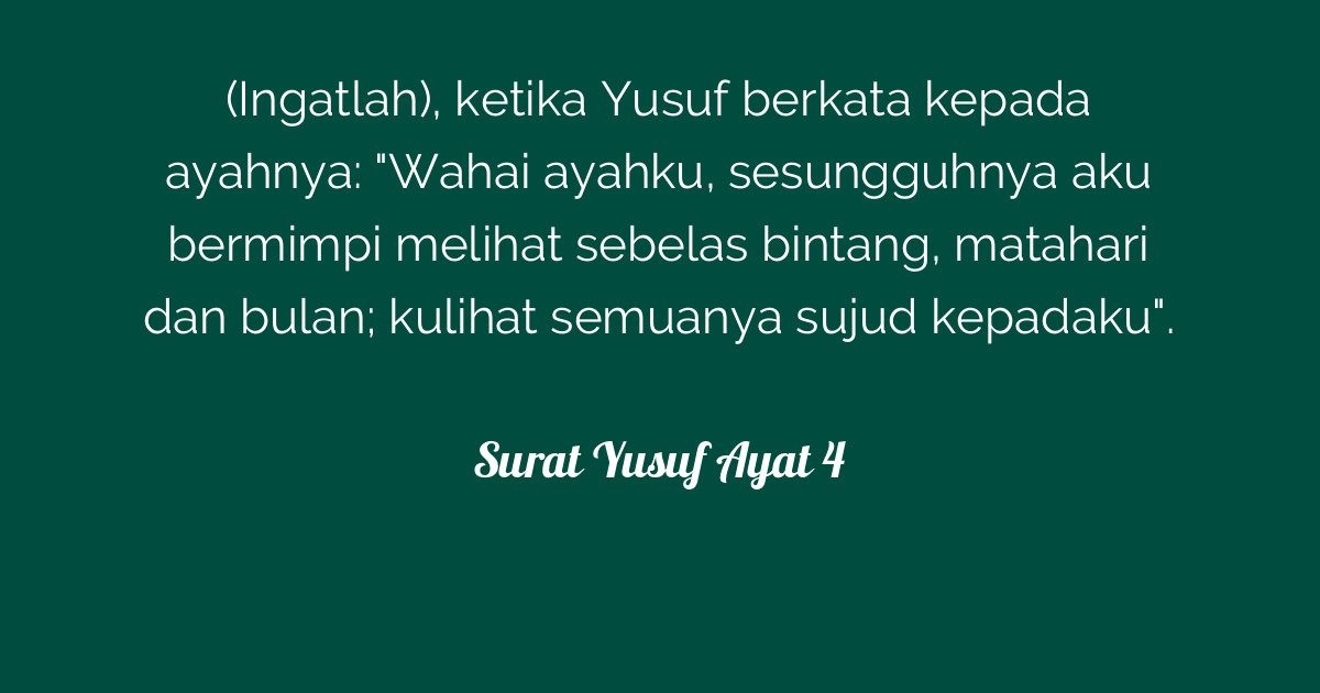 Detail Surat Yusuf Ayat 4 Dan 31 Nomer 46