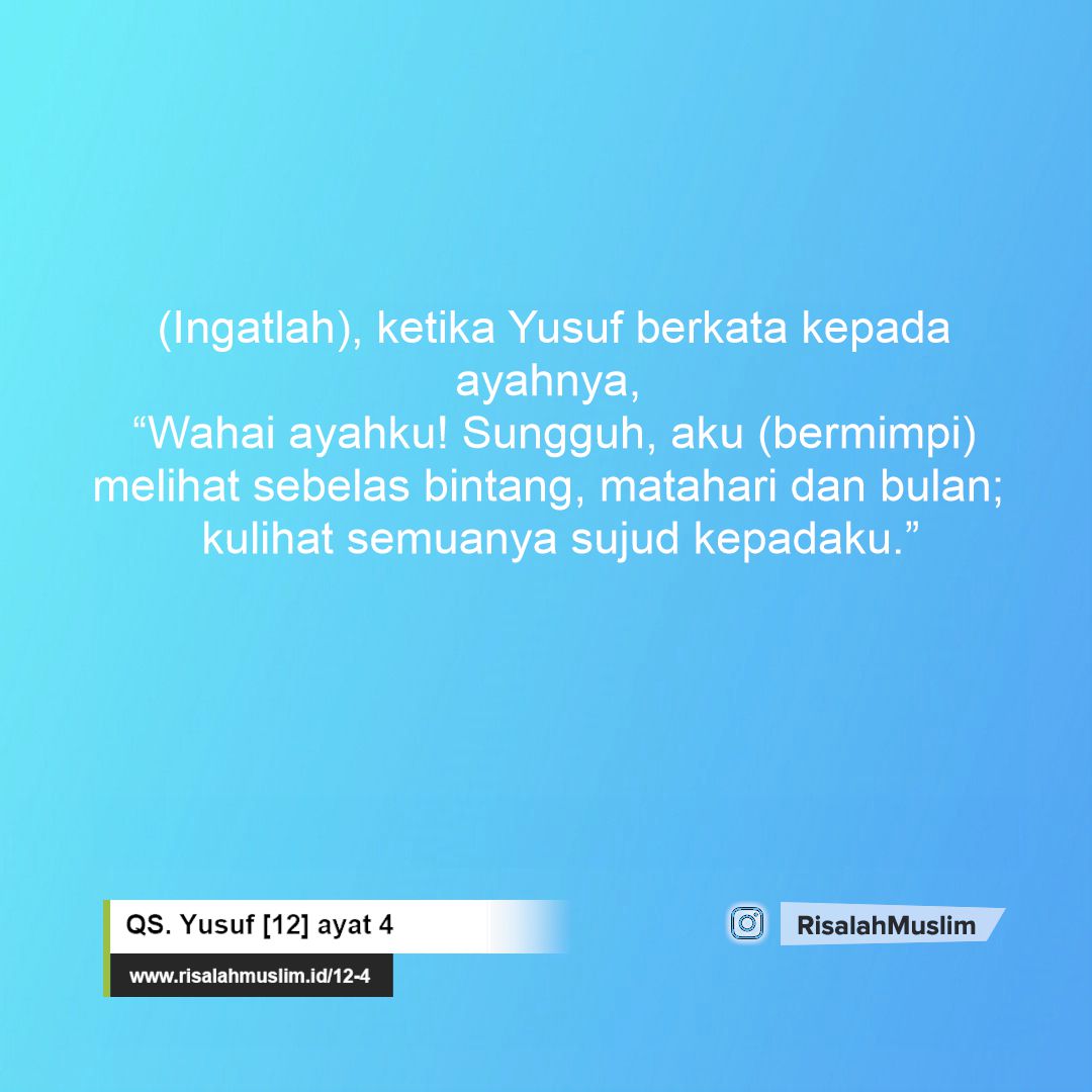 Detail Surat Yusuf Ayat Ke 4 Nomer 49