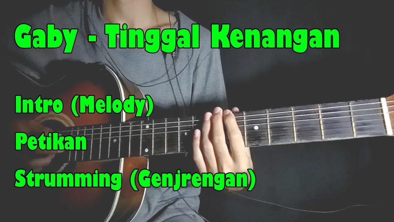 Detail Tab Gitar Gaby Tinggal Kenangan Nomer 17