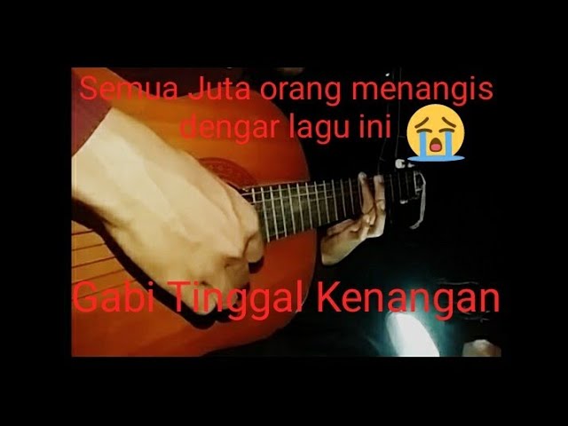 Detail Tab Gitar Gaby Tinggal Kenangan Nomer 19