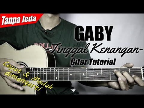 Detail Tab Gitar Gaby Tinggal Kenangan Nomer 25