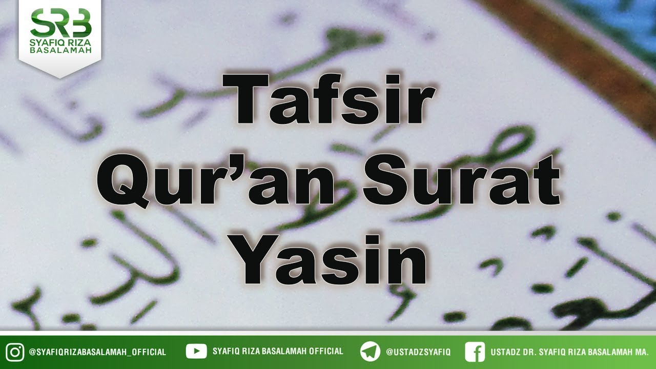 Detail Tafsir Al Misbah Surat Yasin Nomer 7