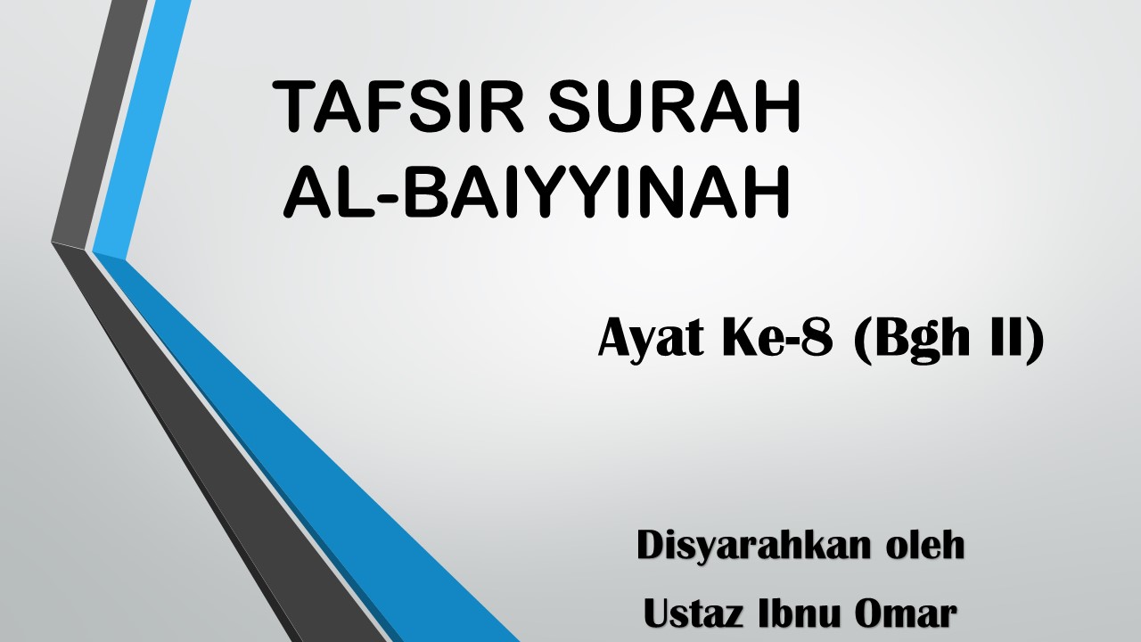 Detail Tafsir Surat Al Bayyinah Nomer 15