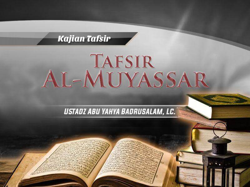 Detail Tafsir Surat Al Mudatsir Nomer 16