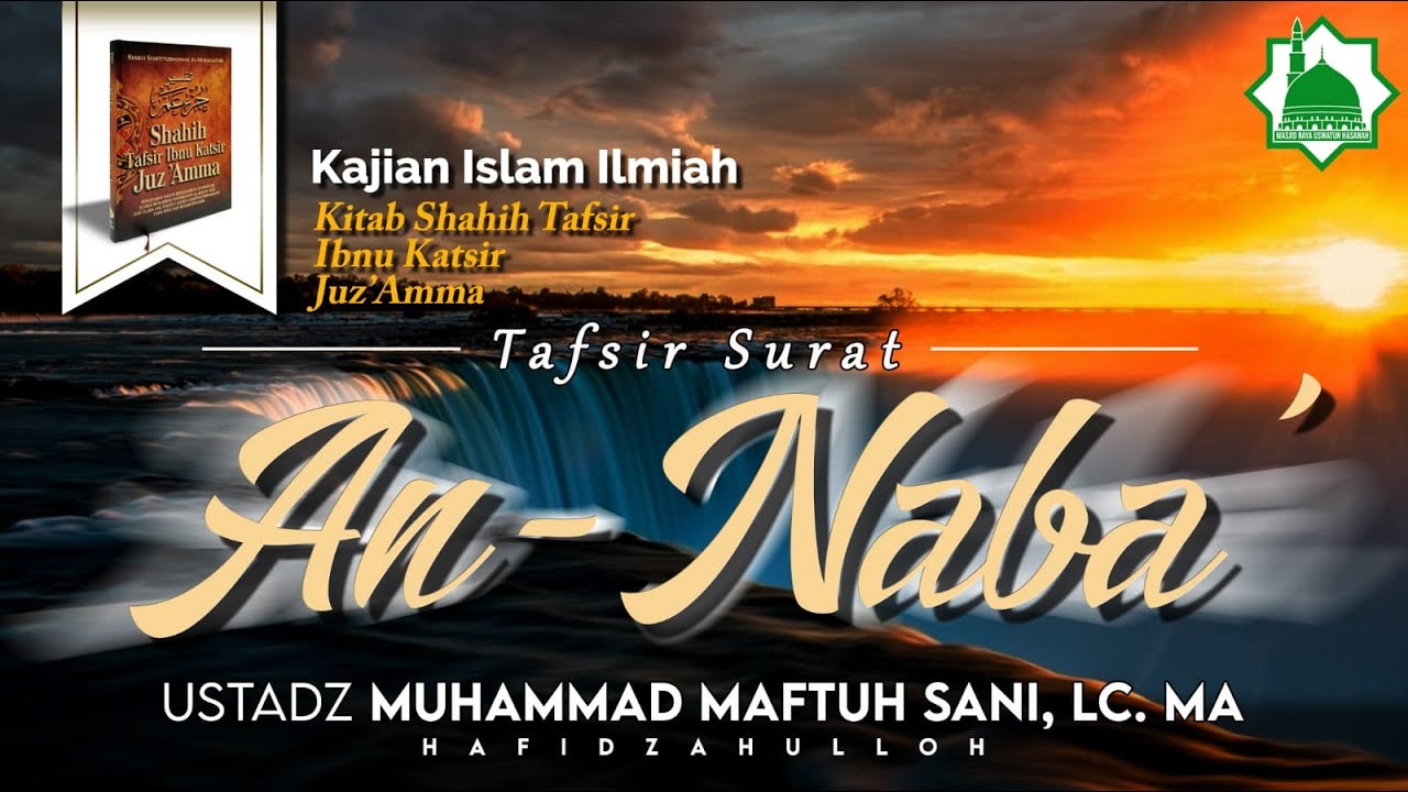 Detail Tafsir Surat An Naba Ibnu Katsir Nomer 24