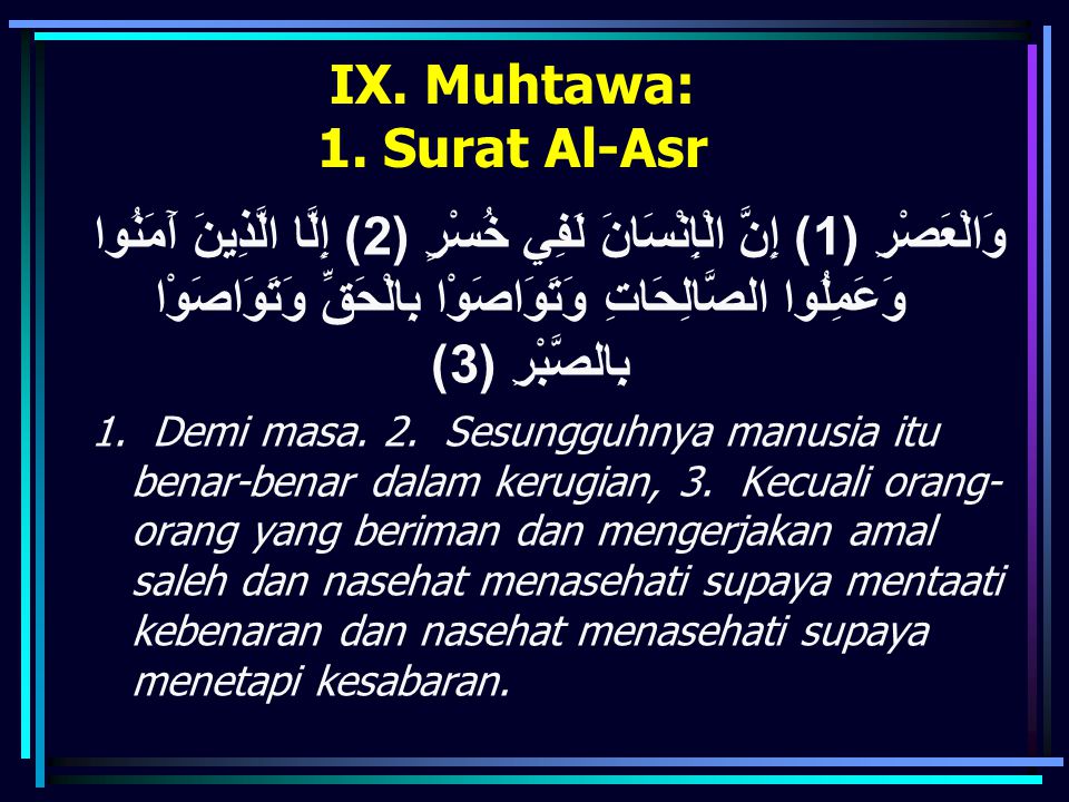 Detail Tafsir Surat Wal Asri Nomer 13